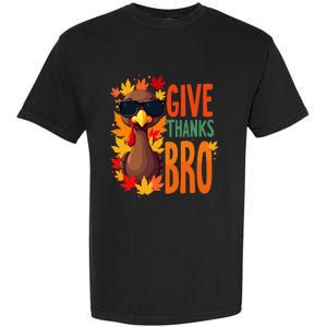 Give Thanks Bro Cute Turkey Thankful Thanksgiving Garment-Dyed Heavyweight T-Shirt