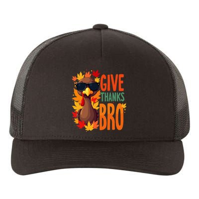 Give Thanks Bro Cute Turkey Thankful Thanksgiving Yupoong Adult 5-Panel Trucker Hat