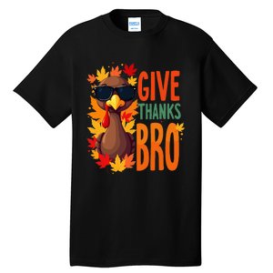 Give Thanks Bro Cute Turkey Thankful Thanksgiving Tall T-Shirt