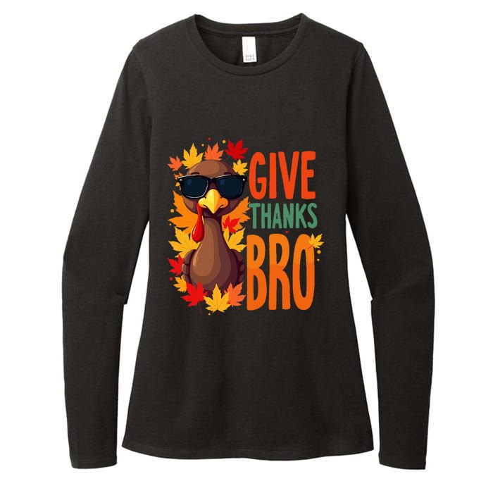 Give Thanks Bro Cute Turkey Thankful Thanksgiving Womens CVC Long Sleeve Shirt