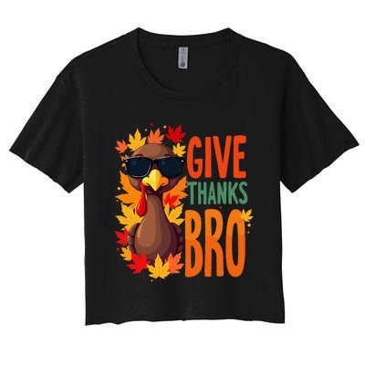 Give Thanks Bro Cute Turkey Thankful Thanksgiving Women's Crop Top Tee