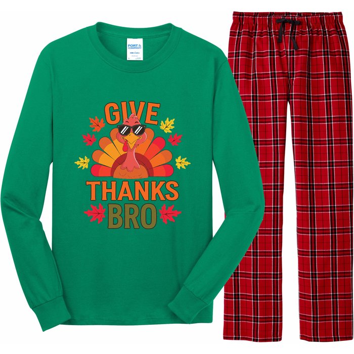 Give Thank Bro Thanksgiving Funny Turkey Thankful Day Fun Long Sleeve Pajama Set