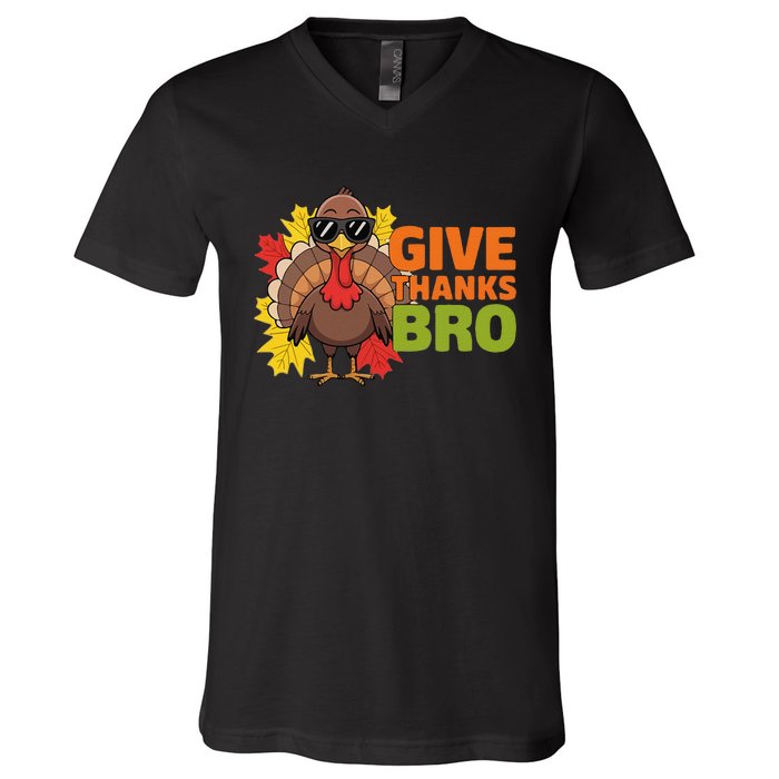 Give Thanks Bro Cute Turkey Thankful Thanksgiving V-Neck T-Shirt