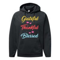 Grateful Thankful Blessed Performance Fleece Hoodie