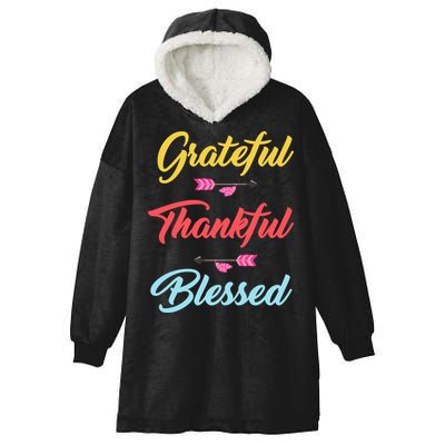 Grateful Thankful Blessed Hooded Wearable Blanket