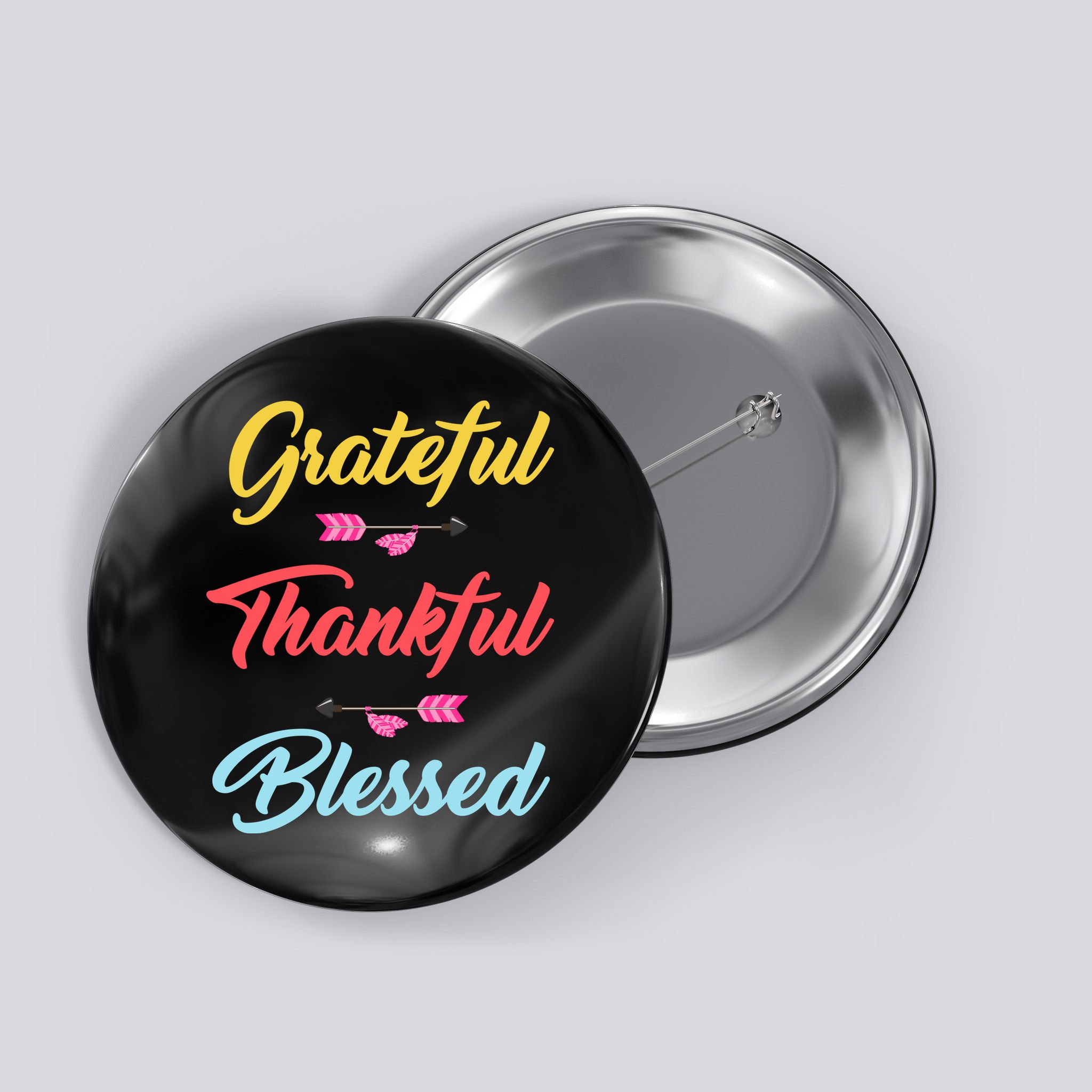 Grateful Thankful Blessed Button
