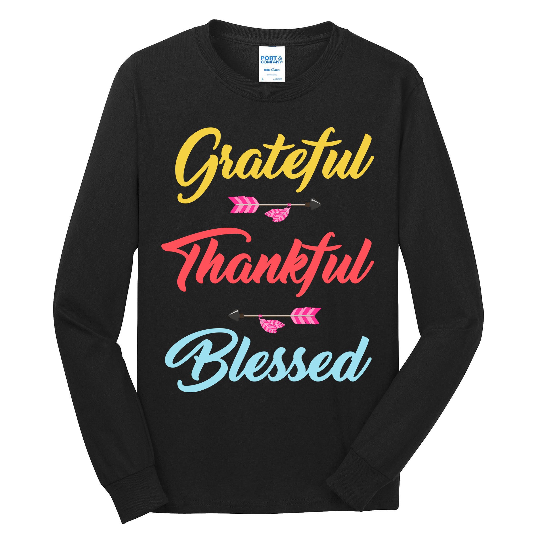 Grateful Thankful Blessed Tall Long Sleeve T-Shirt