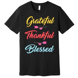 Grateful Thankful Blessed Premium T-Shirt