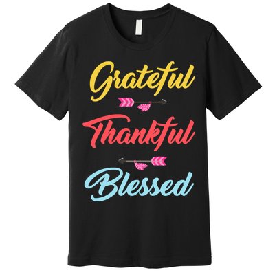 Grateful Thankful Blessed Premium T-Shirt