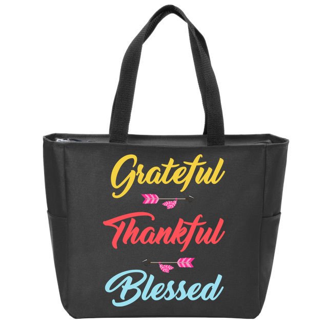 Grateful Thankful Blessed Zip Tote Bag