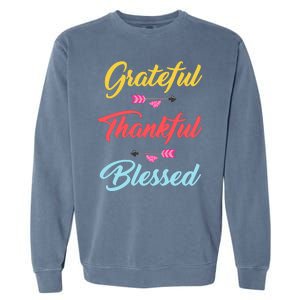 Grateful Thankful Blessed Garment-Dyed Sweatshirt