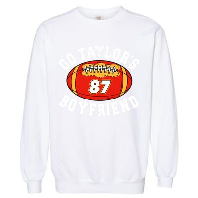 Go TaylorS Boyfriend I Just Here For Travis Garment-Dyed Sweatshirt