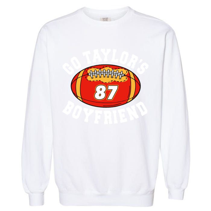 Go TaylorS Boyfriend I Just Here For Travis Garment-Dyed Sweatshirt