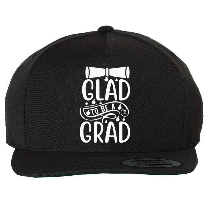 Glad To Be A Grad Wool Snapback Cap