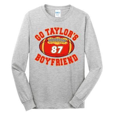 Go TaylorS Boyfriend I Just Here For Kelce Tall Long Sleeve T-Shirt