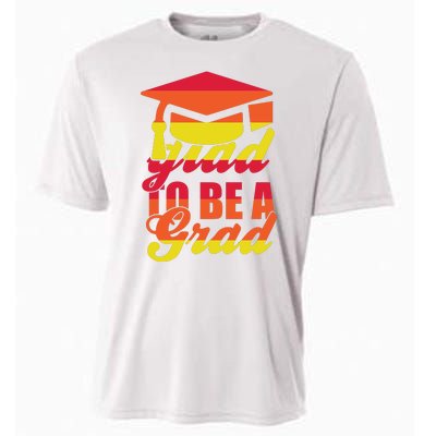 Glad To Be A Grad Cooling Performance Crew T-Shirt