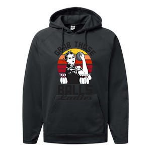 Grab Those Balls Ladies Bowling Retro Fun Bowling Cool Gift Performance Fleece Hoodie