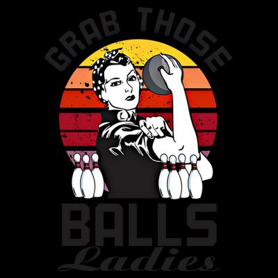 Grab Those Balls Ladies Bowling Retro Fun Bowling Cool Gift T-Shirt
