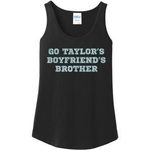 Go TaylorS BoyfriendS Brother Cute Ladies Essential Tank