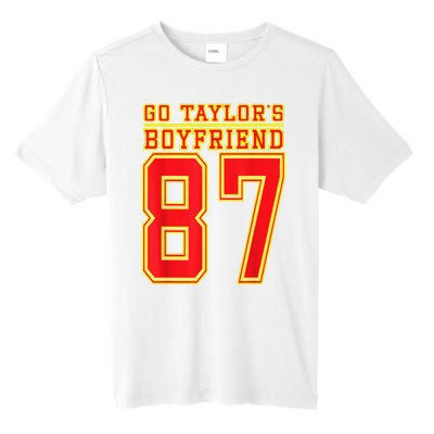 Go Taylor’S Boyfriend Best Funny Tall Fusion ChromaSoft Performance T-Shirt