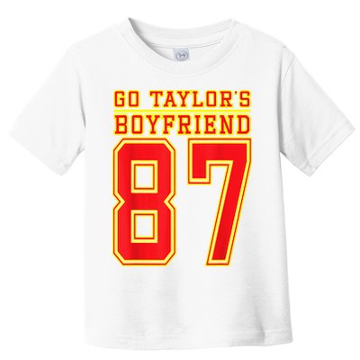 Go Taylor’S Boyfriend Best Funny Toddler T-Shirt