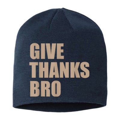 Give Thanks Bro Sustainable Beanie