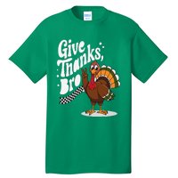 Give Thanks Bro Cute Turkey Thankful Thanksgiving Tall T-Shirt