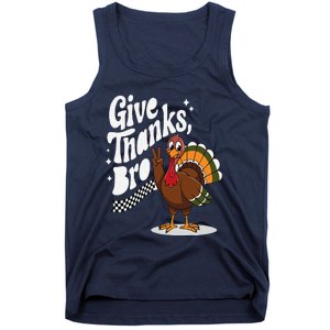 Give Thanks Bro Cute Turkey Thankful Thanksgiving Tank Top