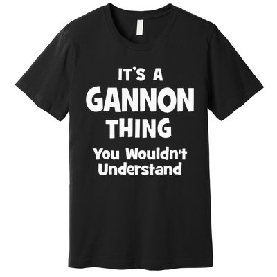 Gannon Thing College University Alumni Funny Premium T-Shirt