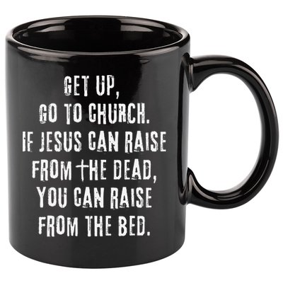 GO TO CHURCH Funny Christian Fellowship 11oz C Handle Ceramic Mug