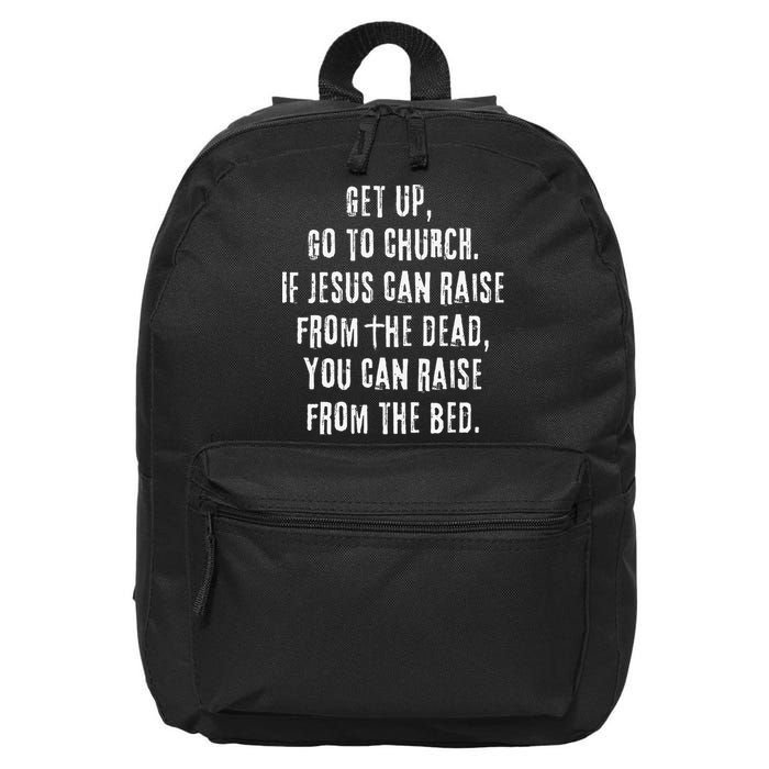 GO TO CHURCH Funny Christian Fellowship 16 in Basic Backpack