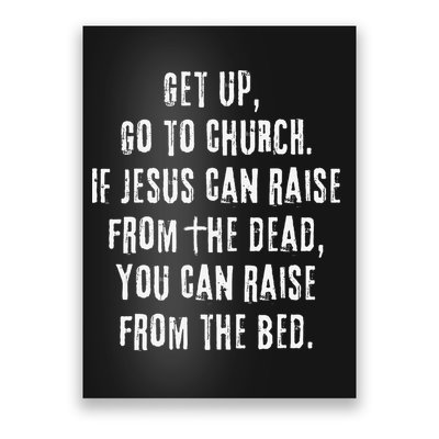 GO TO CHURCH Funny Christian Fellowship Poster