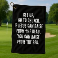 GO TO CHURCH Funny Christian Fellowship Golf Towel