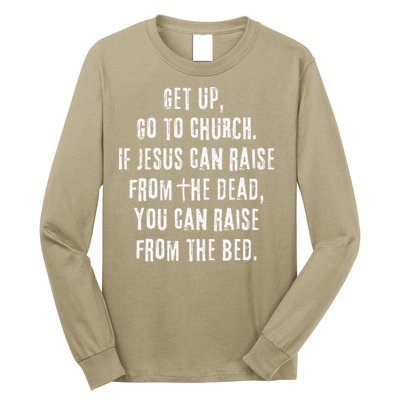 GO TO CHURCH Funny Christian Fellowship Long Sleeve Shirt