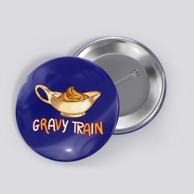 Gravy Train Chicken Gravy Funny Gift Button