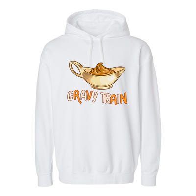 Gravy Train Chicken Gravy Funny Gift Garment-Dyed Fleece Hoodie