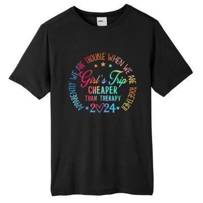 Girl Trip Cheaper Than A Therapy 2024 Girl Trip Matching Tall Fusion ChromaSoft Performance T-Shirt