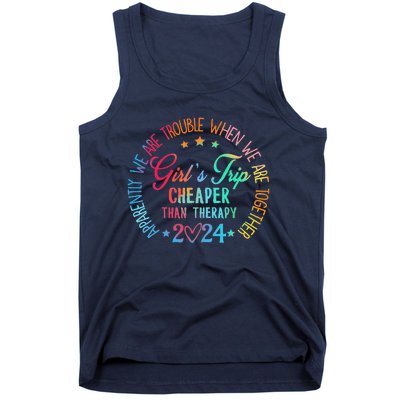 Girl Trip Cheaper Than A Therapy 2024 Girl Trip Matching Tank Top