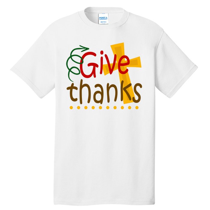 Give Thanks Cross Thanksgiving Tall T-Shirt