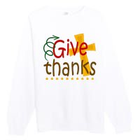 Give Thanks Cross Thanksgiving Premium Crewneck Sweatshirt