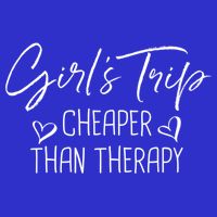 Girls Trip Cheaper Than A Therapy Funny Bachelorette Gift Women's V-Neck T-Shirt