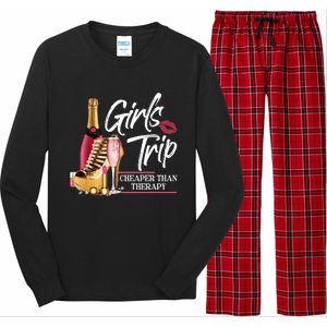 Girls Trip Cheaper Than A Therapy Funny Wine Party Funny Gift Long Sleeve Pajama Set