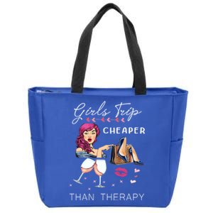 Girls Trip Cheaper Than A Therapy Funny Wine Party Gift Zip Tote Bag