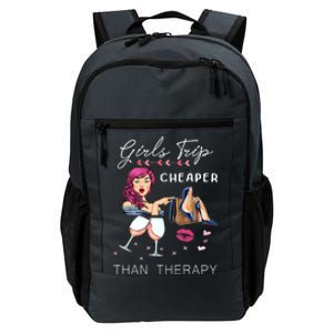 Girls Trip Cheaper Than A Therapy Funny Wine Party Gift Daily Commute Backpack