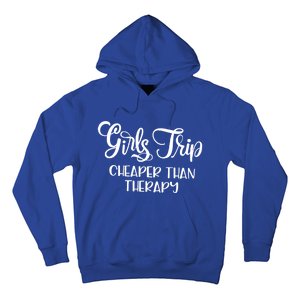 Girls Trip Cheapers Than Therapy Hello Summer Vacation Beach Cool Gift Hoodie