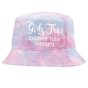 Girls Trip Cheapers Than Therapy Hello Summer Vacation Beach Cool Gift Tie-Dyed Bucket Hat