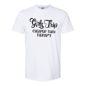 Girls Trip Cheapers Than Therapy Hello Summer Vacation Beach Cool Gift Softstyle CVC T-Shirt