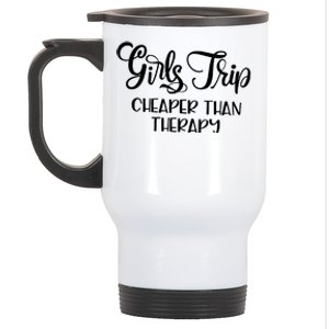 Girls Trip Cheapers Than Therapy Hello Summer Vacation Beach Cool Gift Stainless Steel Travel Mug