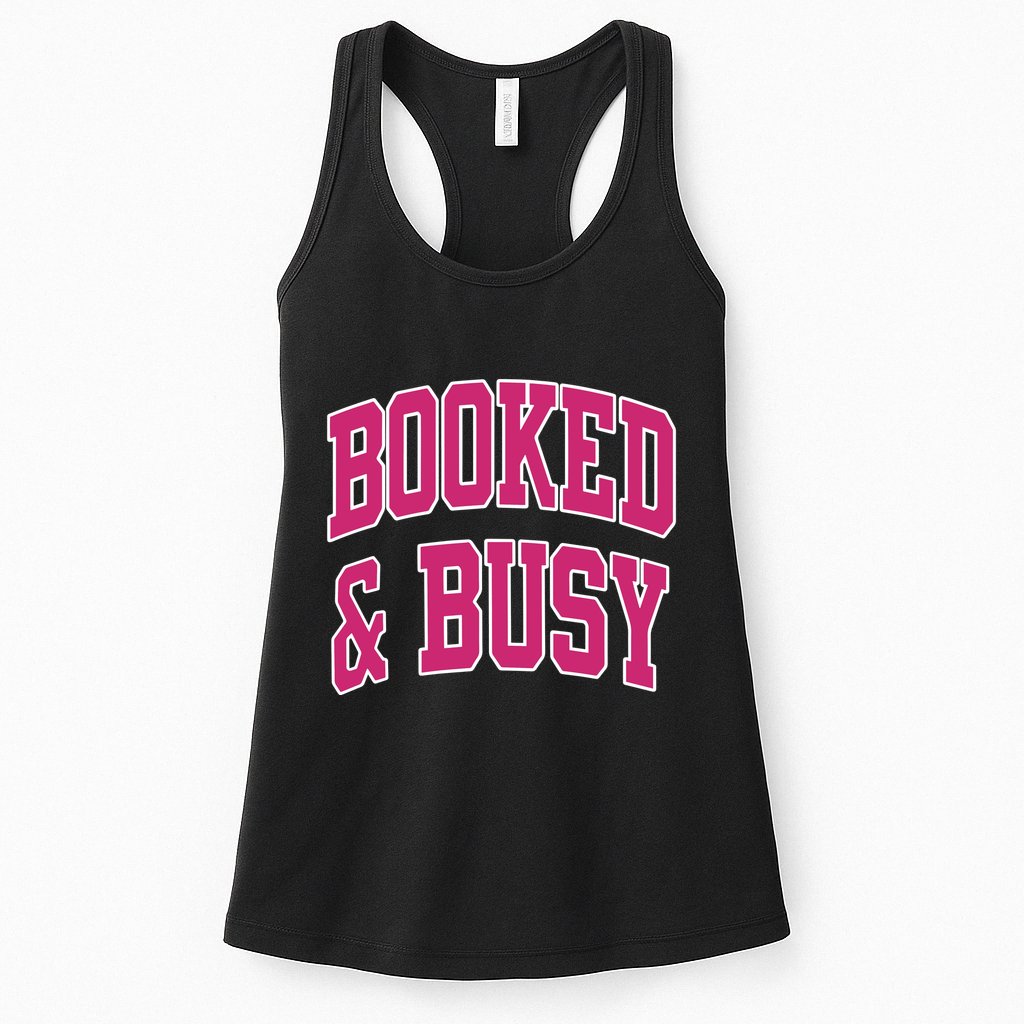 Girl Tribe Co Booked & Busy Womens Tank Top