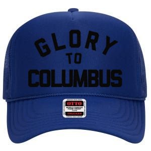 Glory To Columbus Soccer High Crown Mesh Back Trucker Hat